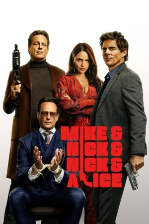 دانلود فیلم Mike & Nick & Nick & Alice 2026